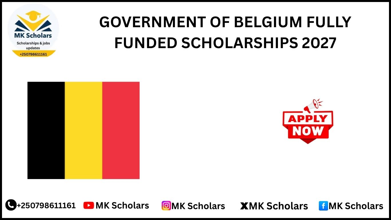 GOVERNMENT OF BELGIUM FULLY FUNDED SCHOLARSHIPS 2027